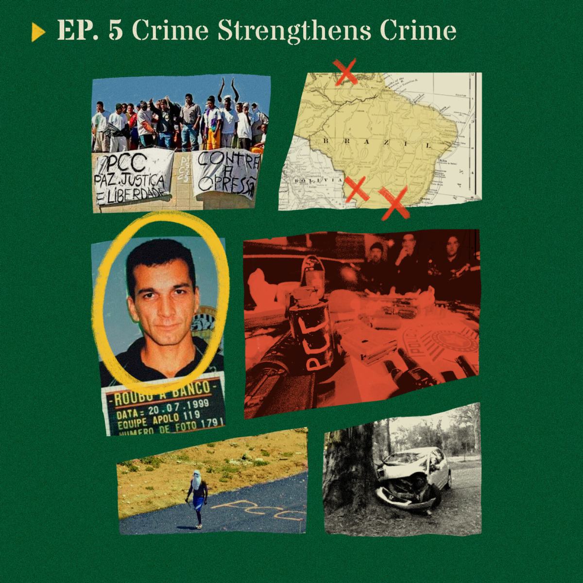 EP05 · Crime Strengthens Crime